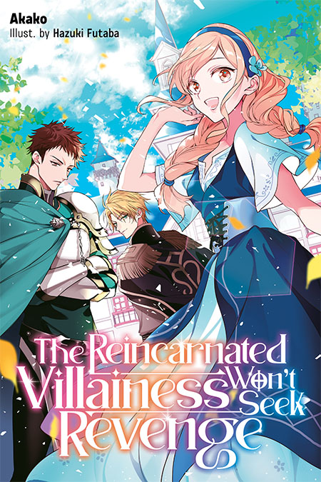 The Reincarnated Villainess Won’t Seek Revenge Vol.1 Cover