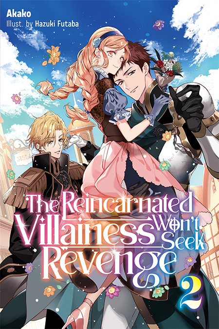 The Reincarnated Villainess Won’t Seek Revenge Volume 2 Cover