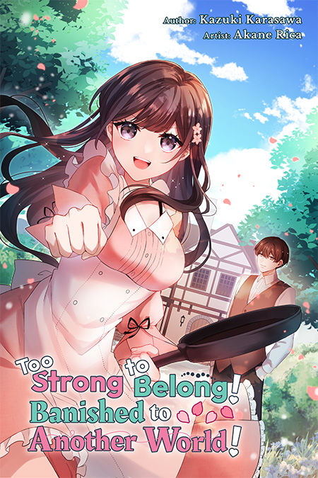 Too Strong to Belong! Banished to Another World! Cover