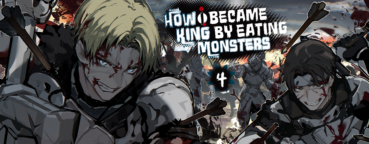 How I Became King by Eating Monsters Vol.4