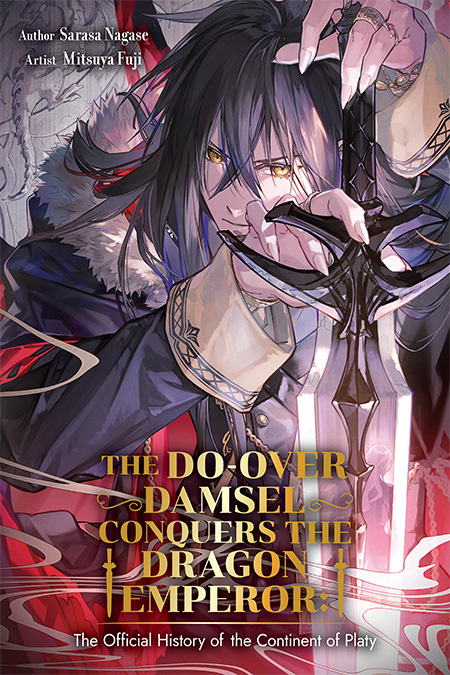 The Do-Over Damsel Conquers the Dragon Emperor The Official History of the Continent of Platy Cover
