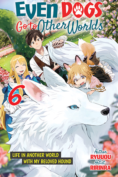 Even Dogs Go to Other Worlds Vol.6 Cover