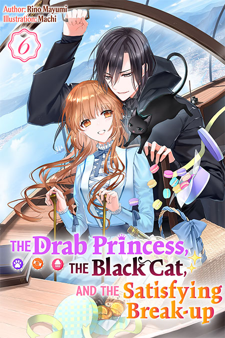 The Drab Princess, the Black Cat, and the Satisfying Break-up Vol.6 Cover
